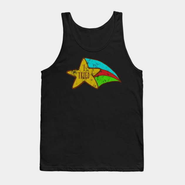 Shooting Star I Tried Tank Top by jdsoudry